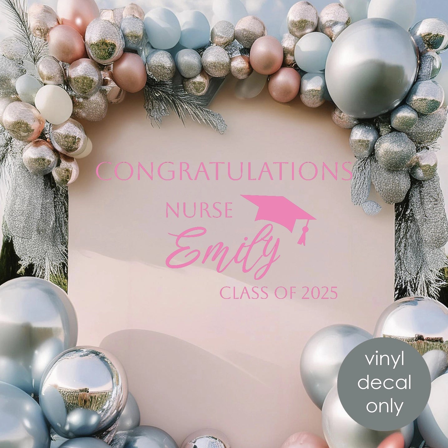 Congratulations Nurse Class of 2025 Personalized Vinyl Decal – Custom Name Graduation Decor w74