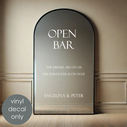 Open Bar Wedding Vinyl Decal – The Drinks Are on Us, the Hangover Is on You – Personalized with Bride & Groom Names Party Decoration w55
