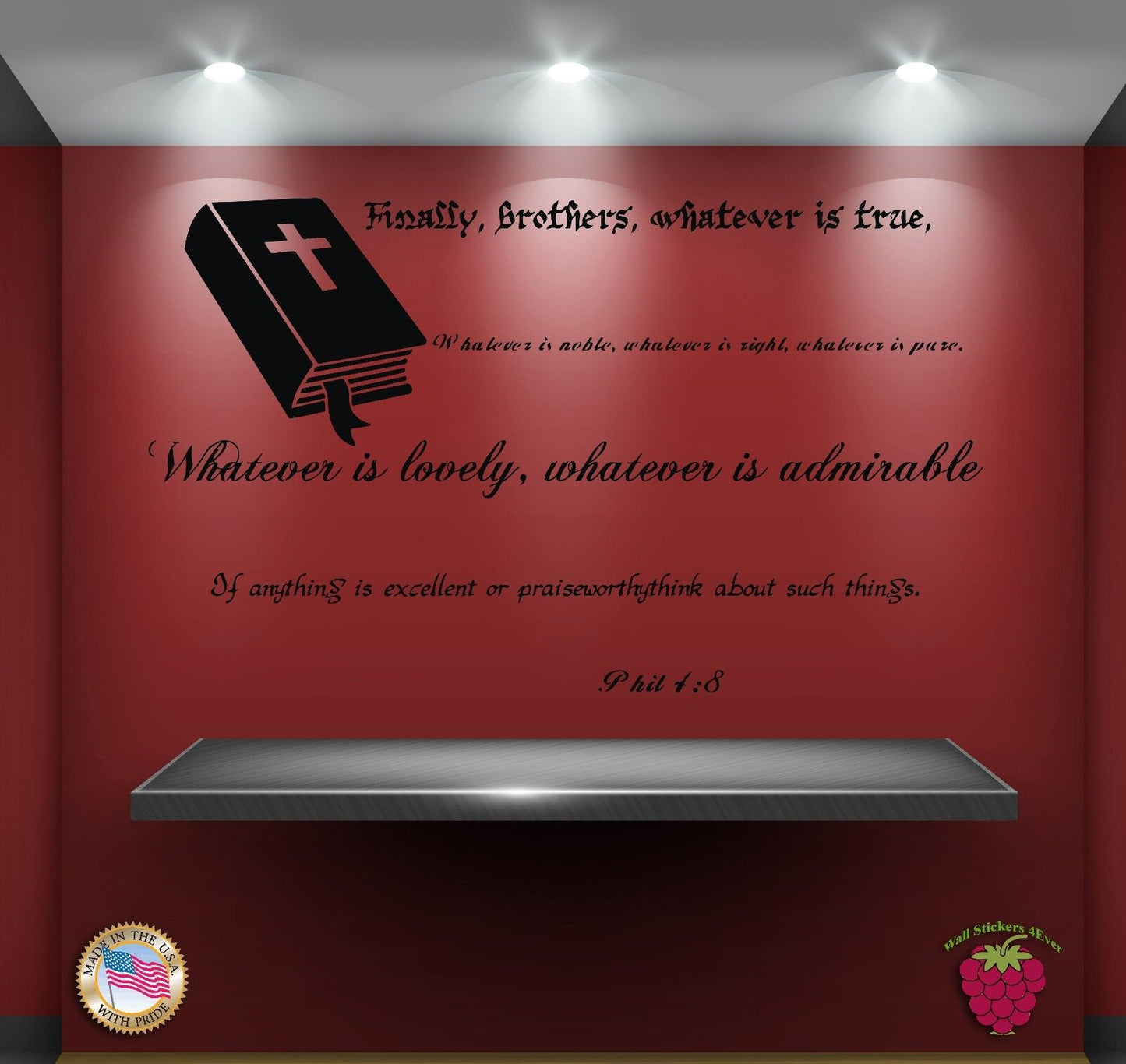 Wall Stickers Religion Bible Quote Verse Phil 4:8: Finally, brothers,  zz024