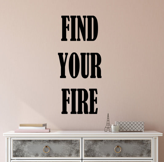 Wandaufkleber aus Vinyl, Motiv: Motivationszitat, „Find Your Fire“, inspirierende 2375ig