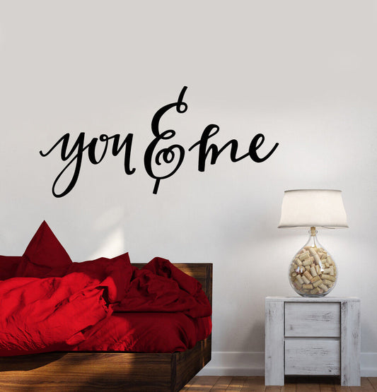 Wandaufkleber mit Zitat „You And Me“ aus Vinyl für Schlafzimmer, Dekoration (2544ig)