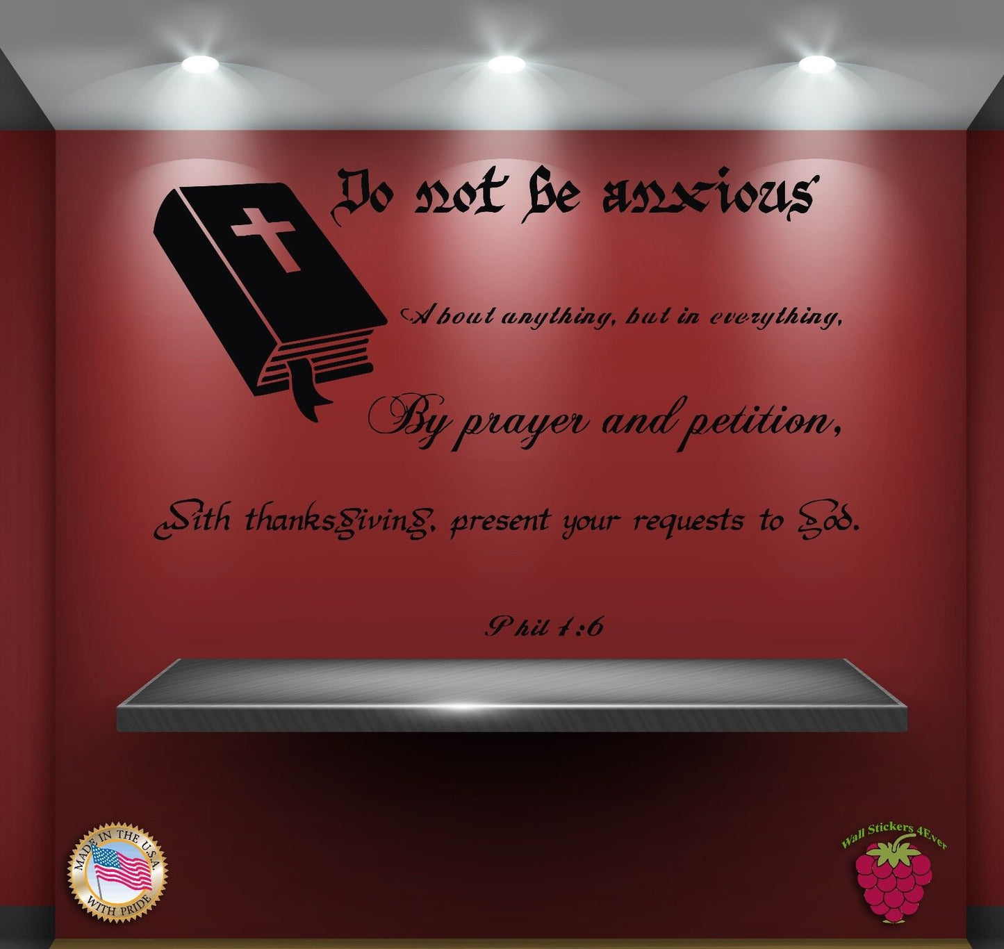 Wall Stickers Bible Quote Verse Phil 4:6: Do not be anxious about anything zz009