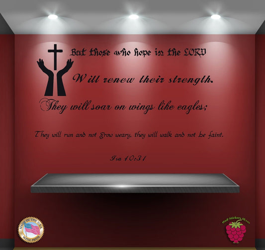 Wall Stickers Religion Bible Quote Verse Isa 40:31: but those who hope zz027