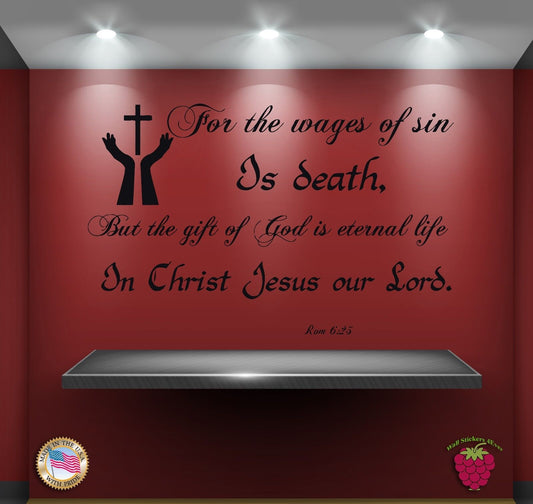 Wall Stickers Religion Bible Quote Verse Rom 6:23: For the wages of sin  zz029