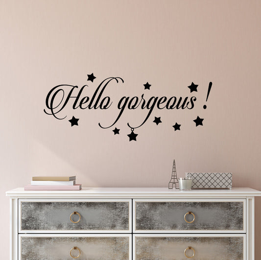 Vinyl Wall Decal Stickers Motivation Quote Words Hello Gorgeous Inspiring 2483ig