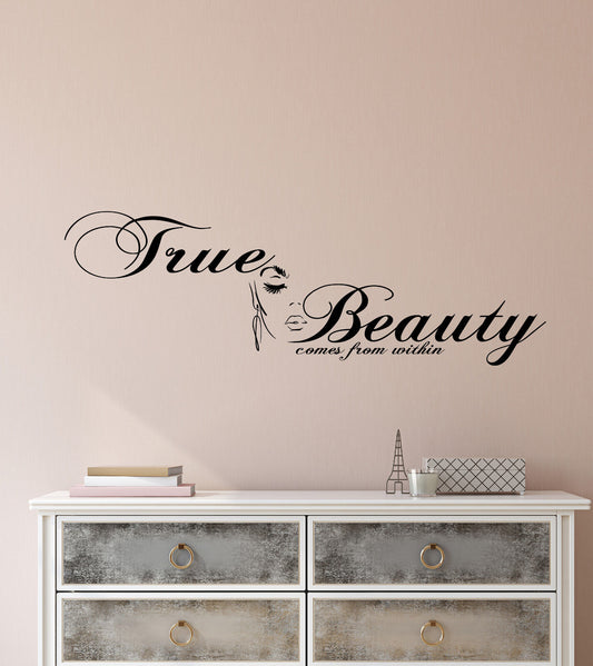 Vinyl Wall Decal True Beauty Comes From Within Salon Quote Stickers (2741ig)