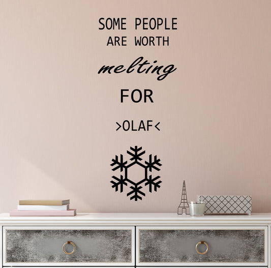 Vinyl Wall Decal Stickers Quote Words Some People Worth Melting For 2912ig