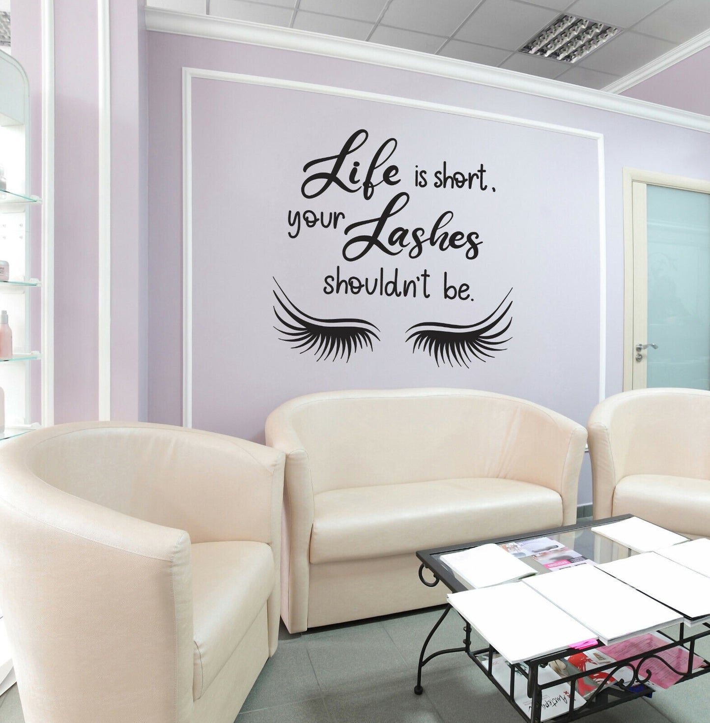 Vinyl Wall Decal Life is Short Your Lashes Shouldn't Be Stickers (4068ig)