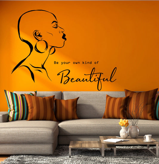 Vinyl Wall Decal Be Your Own Kind Of Beautiful African Woman Stickers (4334ig)