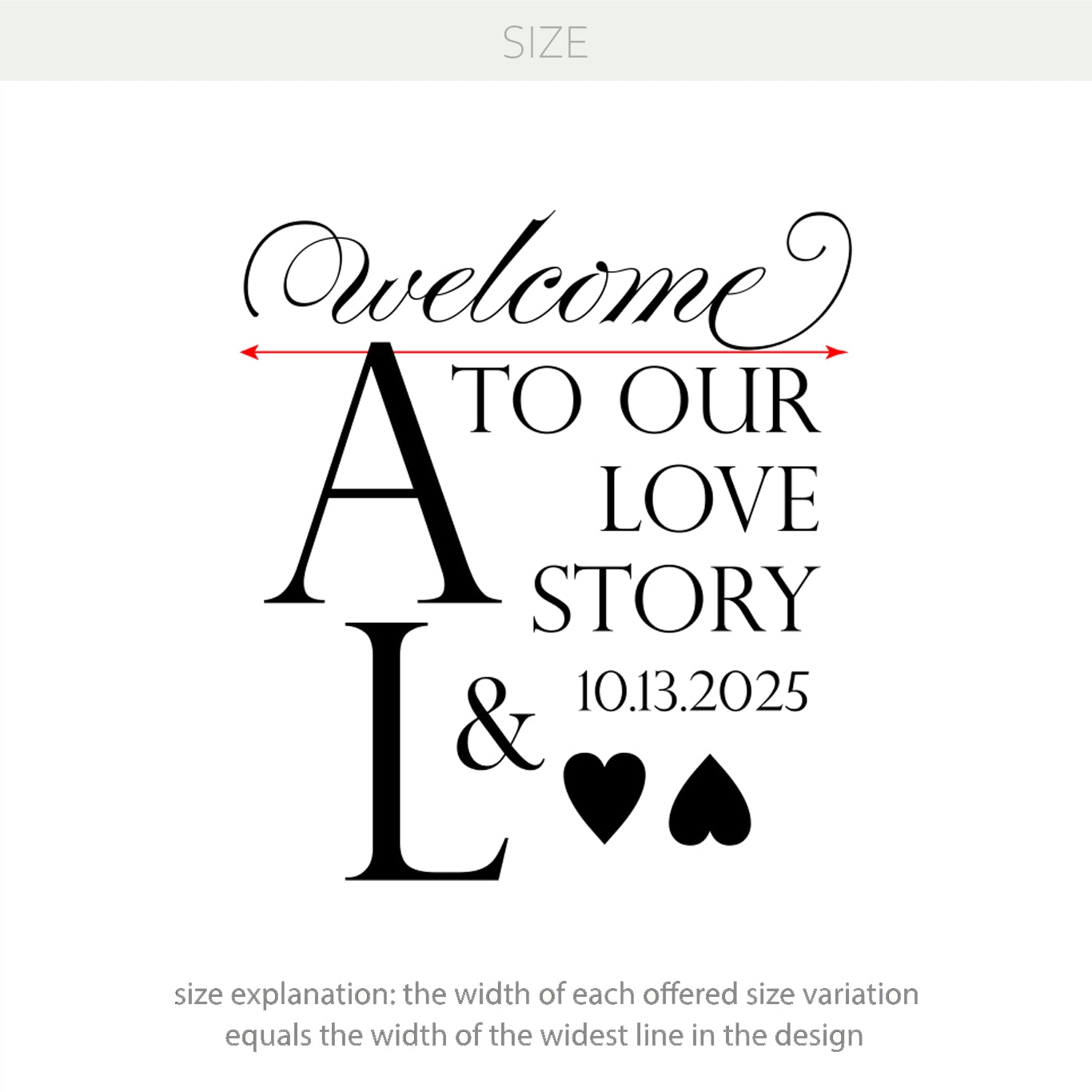 Welcome to Our Love Story Wedding Monogram Decal – Romantic Personalized Decor with Custom Initials w77