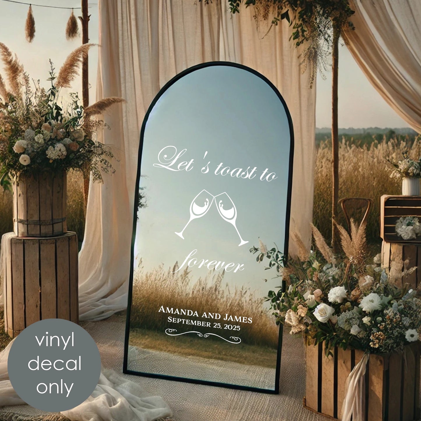 Let’s Toast to Forever Wedding Mirror Decal – Personalized with Custom Names & Date w72