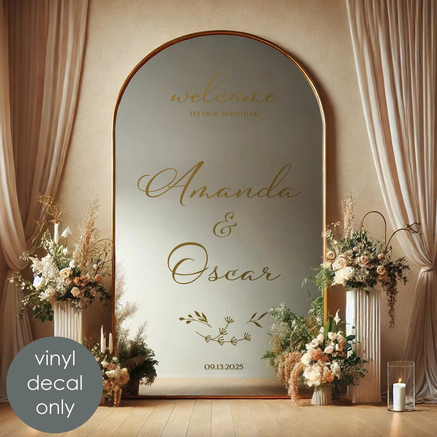 Welcome to Our Wedding Vinyl Decal – Personalized with Bride & Groom Names Custom Floral Decoration  w60